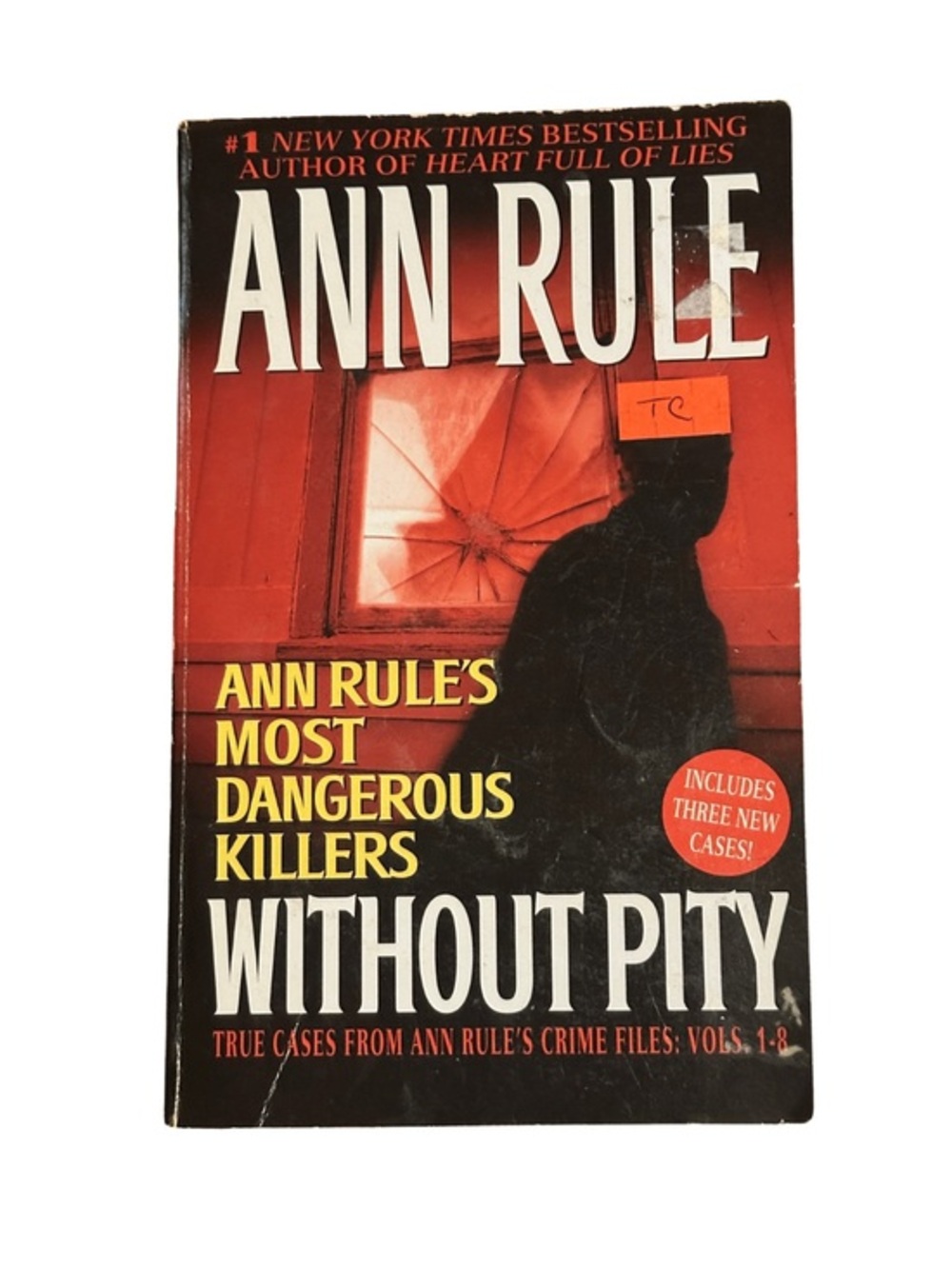 Without Pity by Ann Rule Paperback Book